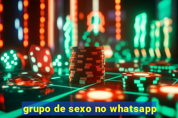 grupo de sexo no whatsapp